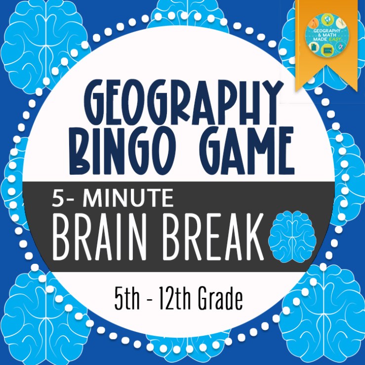 Geography “Bingo Game” Brain Break Free Resource