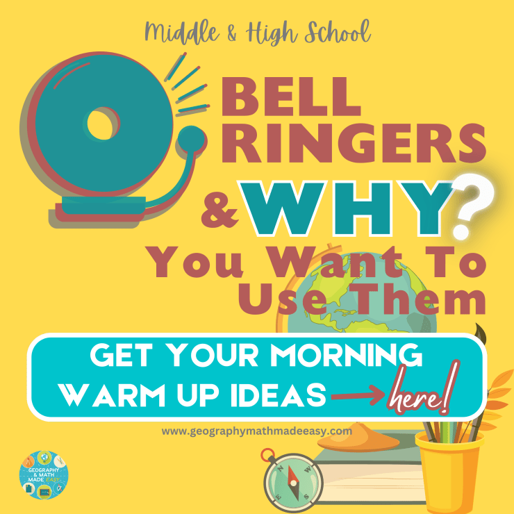 How to Teach Geography:                     Why Use Bell Ringers?