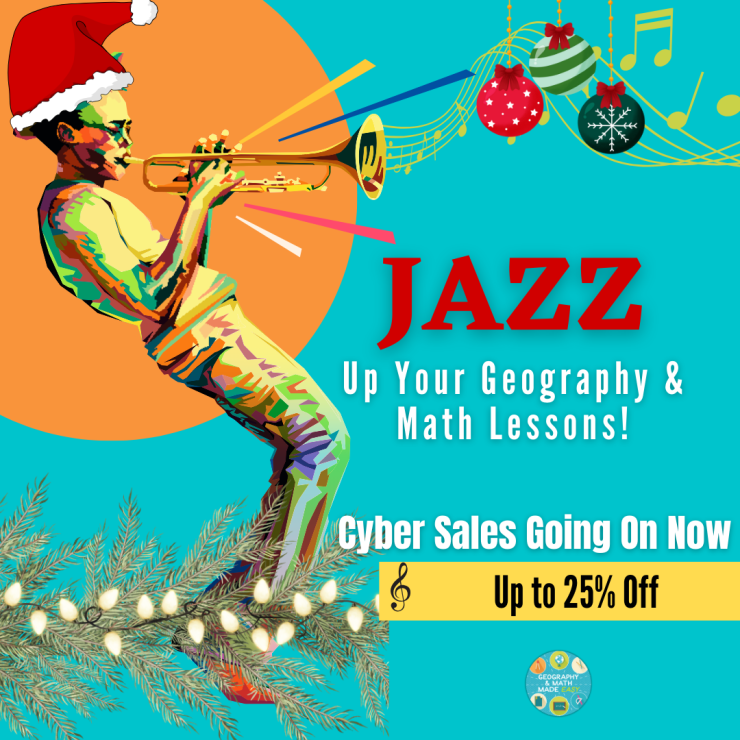 Jazz Up Your Geography & Math Lessons With December Cyber Sales