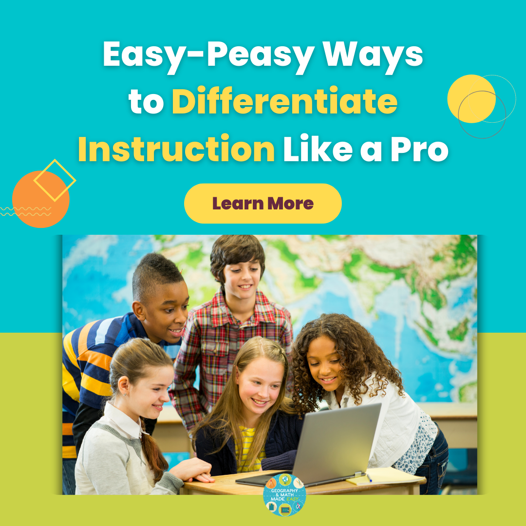 Geopraph Math Easy-Peasy Ways to Differentiate Instruction Like a Pro – Geography ...