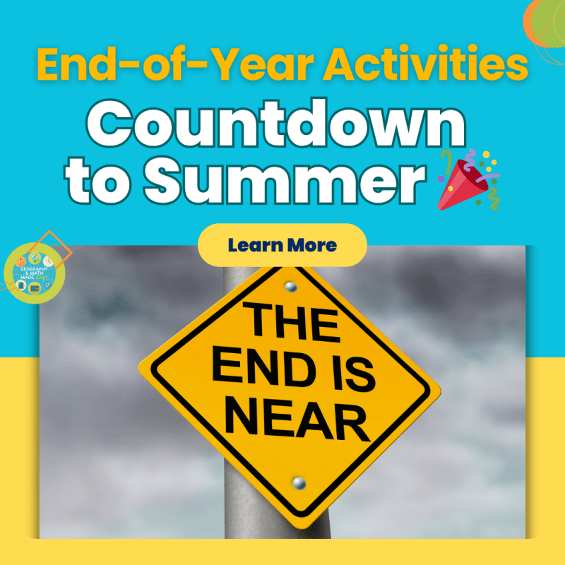 Geography Until the Bell Rings: Fun End-of-Year Activities 🎉