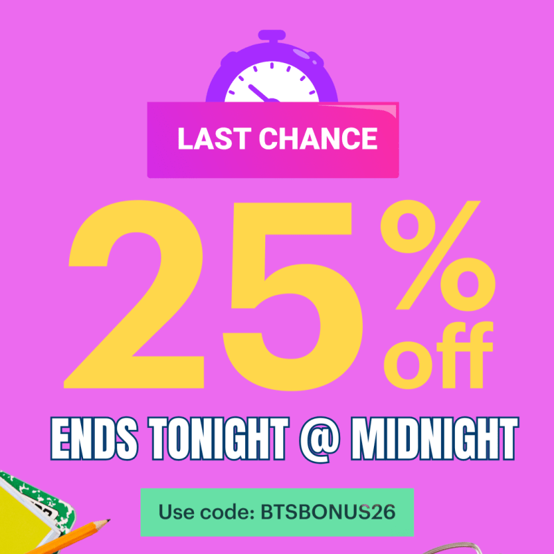 Teachers, the TPT Bonus Sale Ends Tonight! ⏰